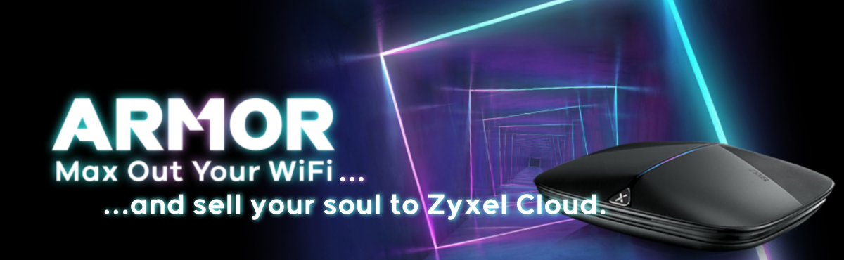 Zyxel ARMOR G1  WLAN-Router: Ein Plastik-Pfusch-Cloud-Daten-Albtraum aus den USA